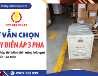 Tư vấn chọn máy biến áp 3 pha phù hợp - Giải pháp tiết kiệm điện năng