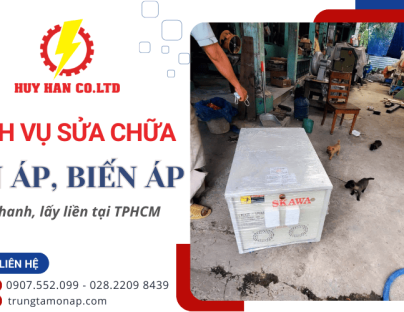 Dịch vụ sửa chữa ổn áp, biến áp lấy liền tại TPHCM