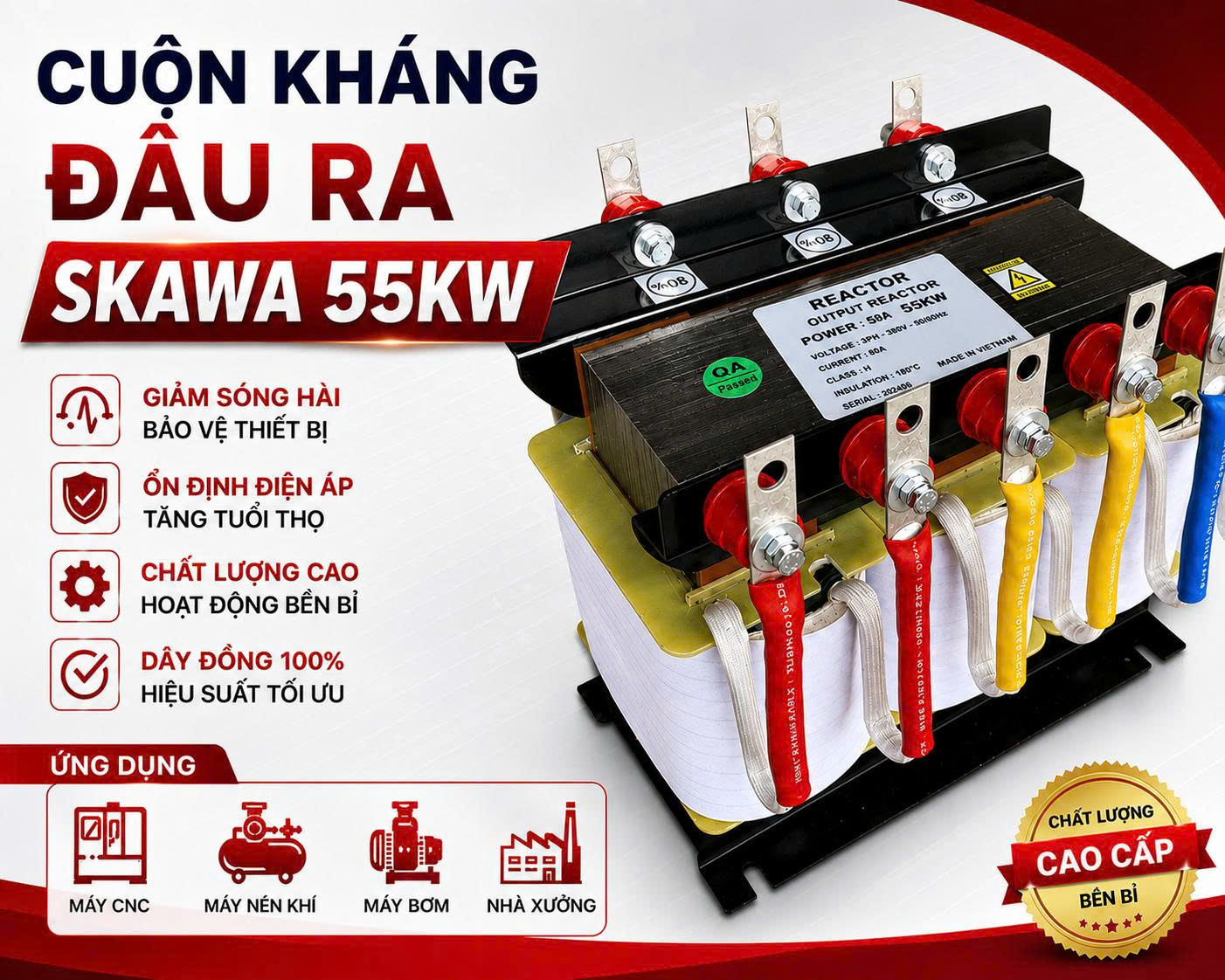 Cuộn kháng đầu ra Skawa