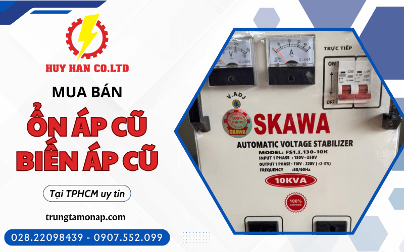 mua bán ổn áp cũ TPHCM, mua bán biến áp cũ TPHCM