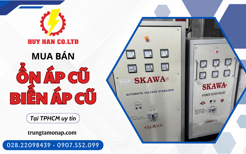 mua bán ổn áp cũ TPHCM, mua bán biến áp cũ TPHCM